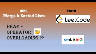 Merge k Sorted Lists Linked List Python LeetCode 23 Heap Operator Overloading