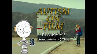 autism on film the problem with please stand by 2017 review u0026 critique