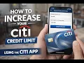 How to Request A Credit Limit Increase on the Citi Mobile App