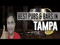 Best Bars Pubs hangout places in Tampa Florida United States