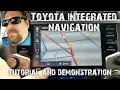 Toyota integrated navigation system tutiorial and demonstration