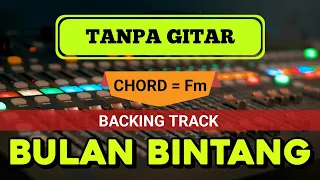 Download BULAN BINTANG - BACKING TRACK TANPA GITAR MP3