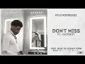 Rylo Rodriguez - "Don't Miss" Ft. Jackboy (GIHF: Goat In Human Form)