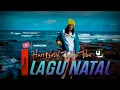 Download Lagu lagu Natal Terbaru 2021 !! Ona Hetharua - Hari Natal Telah Tiba ( Remix) DISCO TANAH