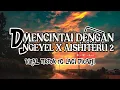 Lagu DJ MENCINTAI DENGAN NGEYEL X AISHITERU 2 PLAT KT SOUND TIK TOK VIRAL 2025 !
