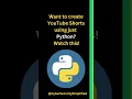 Create YouTube Shorts with Python Code 15s Using MoviePy