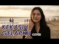 Lagu Kekasih Gelapku – Lagu TerGalau 2025 UNGU (Cover oleh Kasihkulantir)
