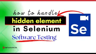 Selenium Basics Working with Hidden Elements Software Testing