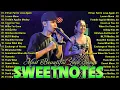 Download Lagu SWEETNOTES Nonstop Playlist 2025 Best of OPM Love Songs 2025 OPM Hits Non Stop Playlist 2025