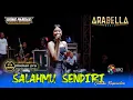 Download Lagu SALAHMU SENDIRI - Cantika Nuswantoro - ARABELLA MUSIC - DHEHAN PRO AUDIO - WONG PANDAK 2025