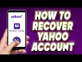 How to Recover Yahoo Account Yahoo Password Recovery