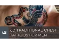 60 Traditional Chest Tattoos For Men