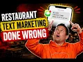 Restaurant Text Message Marketing What NOT to Do Stop the Spray Pray