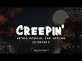Lagu Metro Boomin, The Weeknd, 21 Savage - Creepin' (Lyrics)