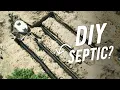 How to INSTALL your Own SEPTIC SYSTEM w Tips From a Pro