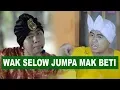 Download Lagu MAK BETI BELI PECAL WAK SELOW