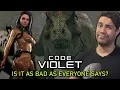 Is It That BAD Code Violet First Look