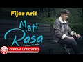 Download Lagu Mati Rasa - Fijar Arif | 2025 Slow Rock Vibes [Official Lyric Video HD]