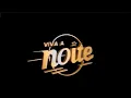 Download Lagu Trilha de Abertura Completa | Viva a Noite (30.12.1989)