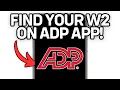 NEW HOW TO FIND YOUR W2 ON ADP APP FULL GUIDE 2025