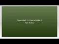 Powershell To Create Folder If Not Exists