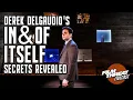 DEREK DELGAUDIO S IN OF ITSELF SECRETS REVEALED Film Threat Podcast Live