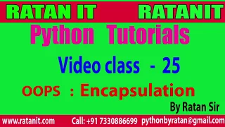 Python Tutorial Class-25 OOPS Encapsulation By Ratan sir