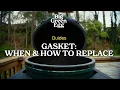 Guide How to Replace the Gasket on Your Big Green Egg