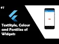 TextStyle Color and FontSize of Widgets Flutter Tutorial for Beginners