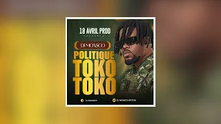 DJ Moasco - Politique TOKO TOKO (Audio Officiel)