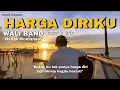 Lagu Bukan ku tak punya harga diri tapi dirimu begitu berarti (HARGA DIRIKU) full cover by nanak romansa