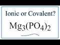 Is Mg3 PO4 2 Magnesium phosphate Ionic or Covalent