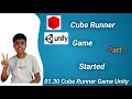 Game Kaise Banaye How To Create Game Cube Runner Game Unity Part 1 Game Objects Components
