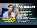 Lagu REVO RAMON - SENANDUNG REMBULAN - MENARI DIATAS LUKA - YANG || LAGU DANGDUT KLASIK TERPOPULER