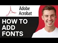 How To Add Fonts To Adobe Acrobat Easy Fast