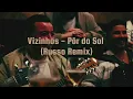 Vizinhos - Pôr do sol (Afro house)
