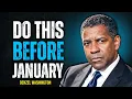 Stop Wasting Time 6 Things You Need to Do RIGHT NOW Before 2027 Denzel Washington Motivation