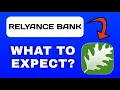 Relyance bank App Breakdown - What to Expect