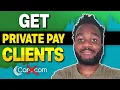 How To Get Private Pay Home Care Clients Within 24 Hours Without Using Sites Like Care com