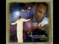 Donnie McClurkin - Jesus Medley/Reprise