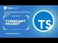 TypeScript for Beginners Setup and Develop a Calculator Project with TypeScript