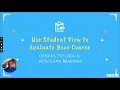 Use Student View to Evaluate Your Course - Canvas Tutorial