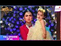 Naagin S6 Full Episode Ep 60 Pratha to start a new life Colors TV