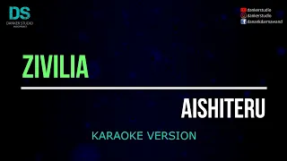 Download zivilia - aishiteru (karaoke version) tanpa vokal MP3