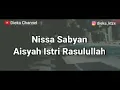 Download Lagu Nissa sabyan (aisya istri Rasulullah)