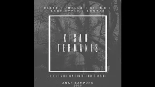 B.H.C,Jubi Rap,Mafia Gank,KT2K \u0026 8Beast - Kisah Termanis [Official Audio]