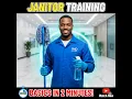 Janitor Training Basics in 2 Minutes