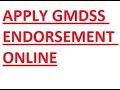 GMDSS ENDORSEMENT APPLICATION ONLINE