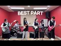 Download Lagu 데이식스(DAY6) - “BEST PART” 밴드 커버 🎸🥁💥 | BAND COVER