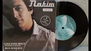 Nahim - Rua Augusta / Cale Esta Boca - Compacto Completo 1981